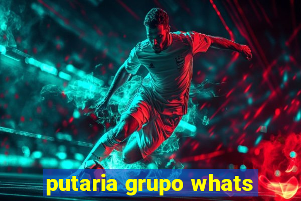 putaria grupo whats